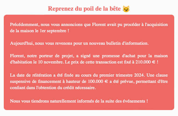 Actualité du projet crowdfunding La Première Brique Le Matou