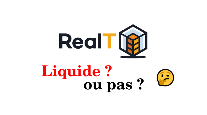RealT - c'est liquide ou pas liquide ? 🤔